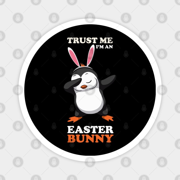 EASTER BUNNY DABBING - EASTER PENGUIN Magnet by Pannolinno